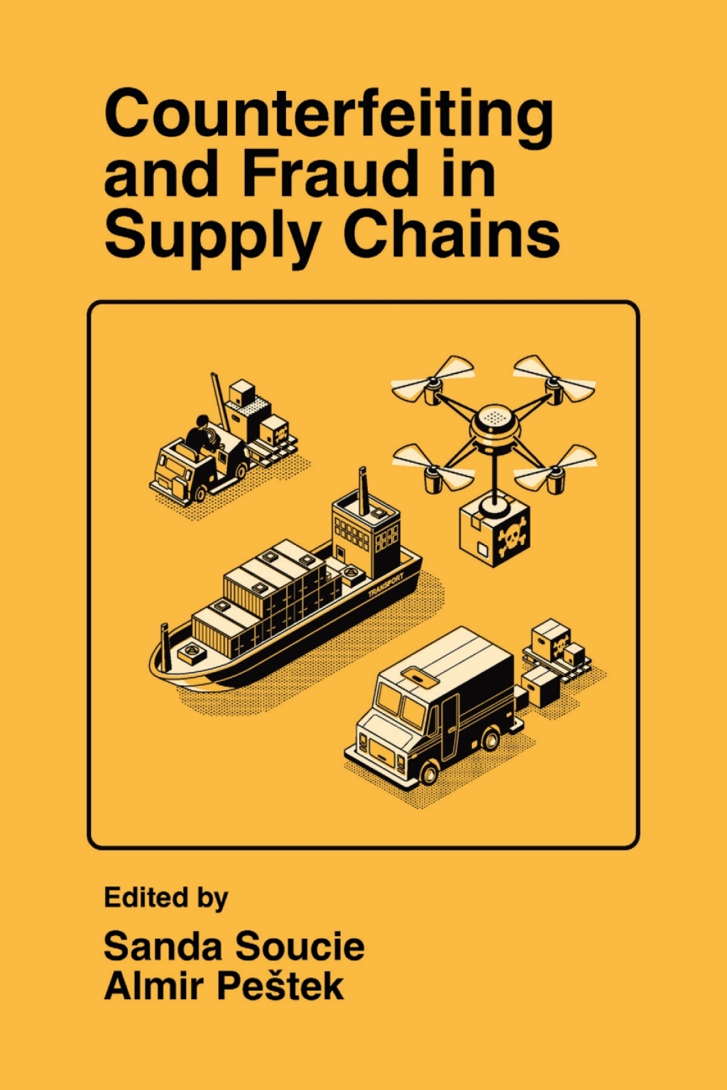 Counterfeiting and Fraud in Supply Chains 