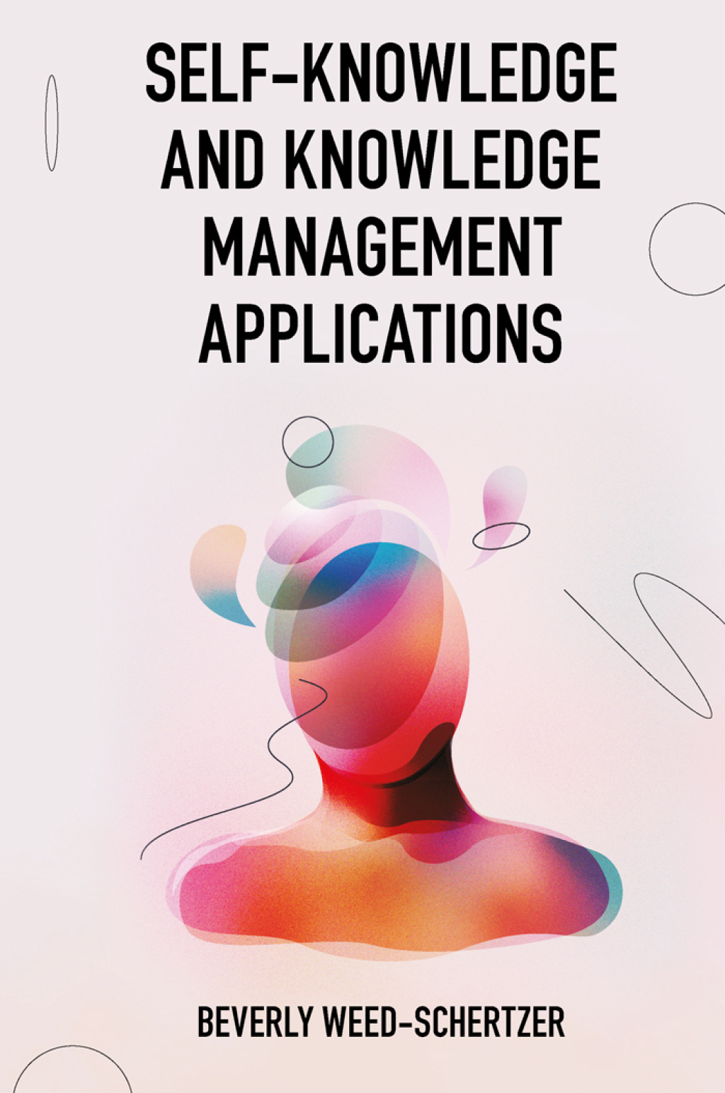 Self-Knowledge and Knowledge Management Applications 