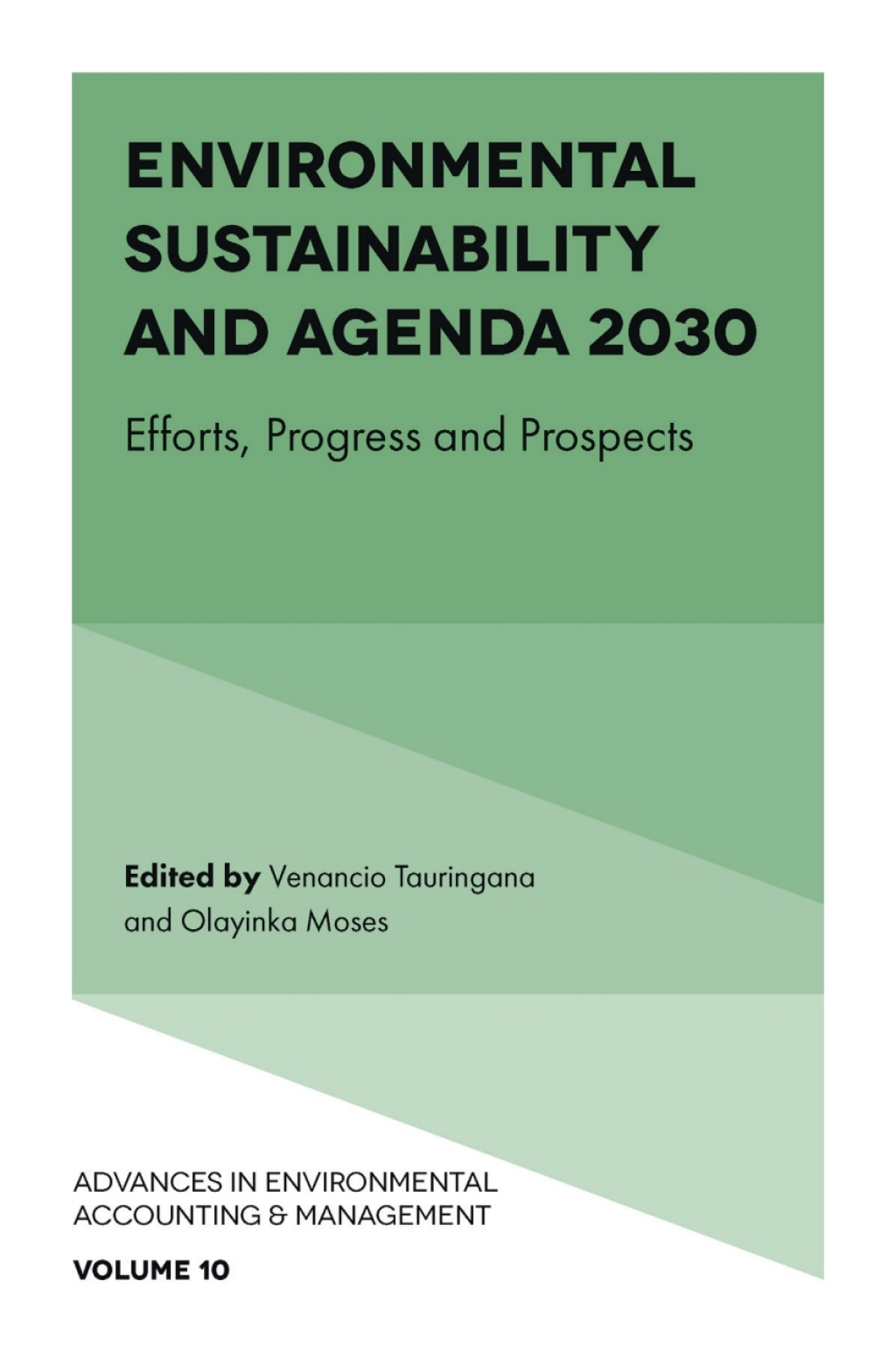 Environmental Sustainability and Agenda 2030 Efforts, Progress and Prospects 