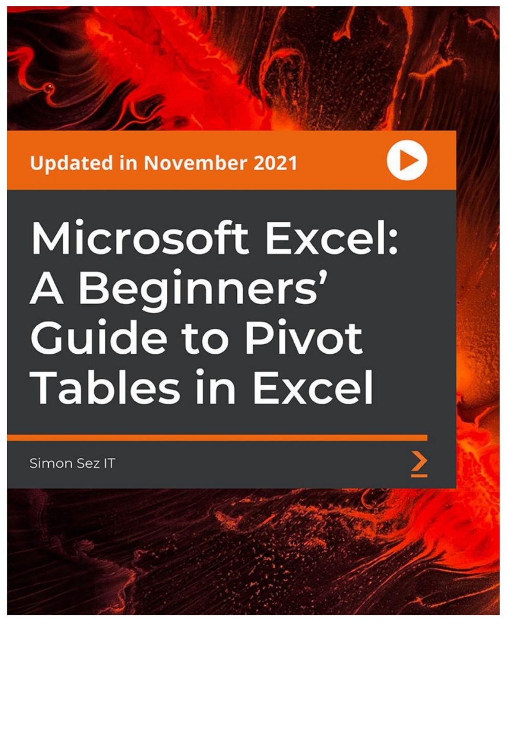 Microsoft Excel: A BeginnersÃ¢â‚¬Å¡Ãƒâ€žÃƒÂ¶Ã¢Ë†Å¡Ãƒâ€˜Ã¢Ë†Å¡Ã‚Â¥ Guide to Pivot Tables in Excel 1st Edition