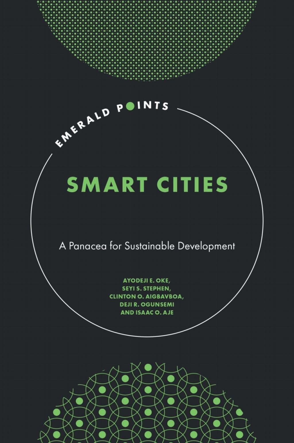 Smart Cities A Panacea for Sustainable Development 