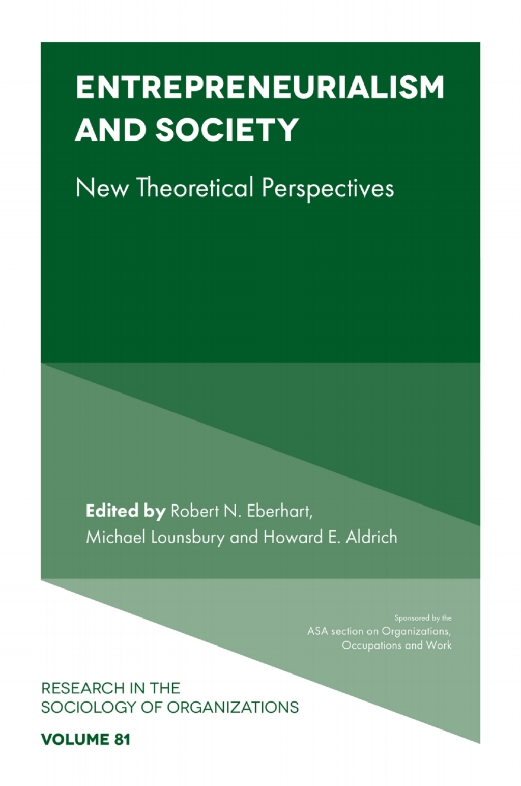 Entrepreneurialism and Society New Theoretical Perspectives 