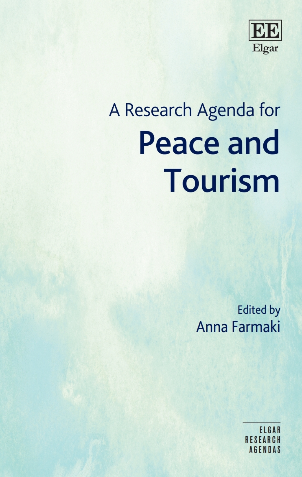 A Research Agenda for Peace and Tourism 1st Edition