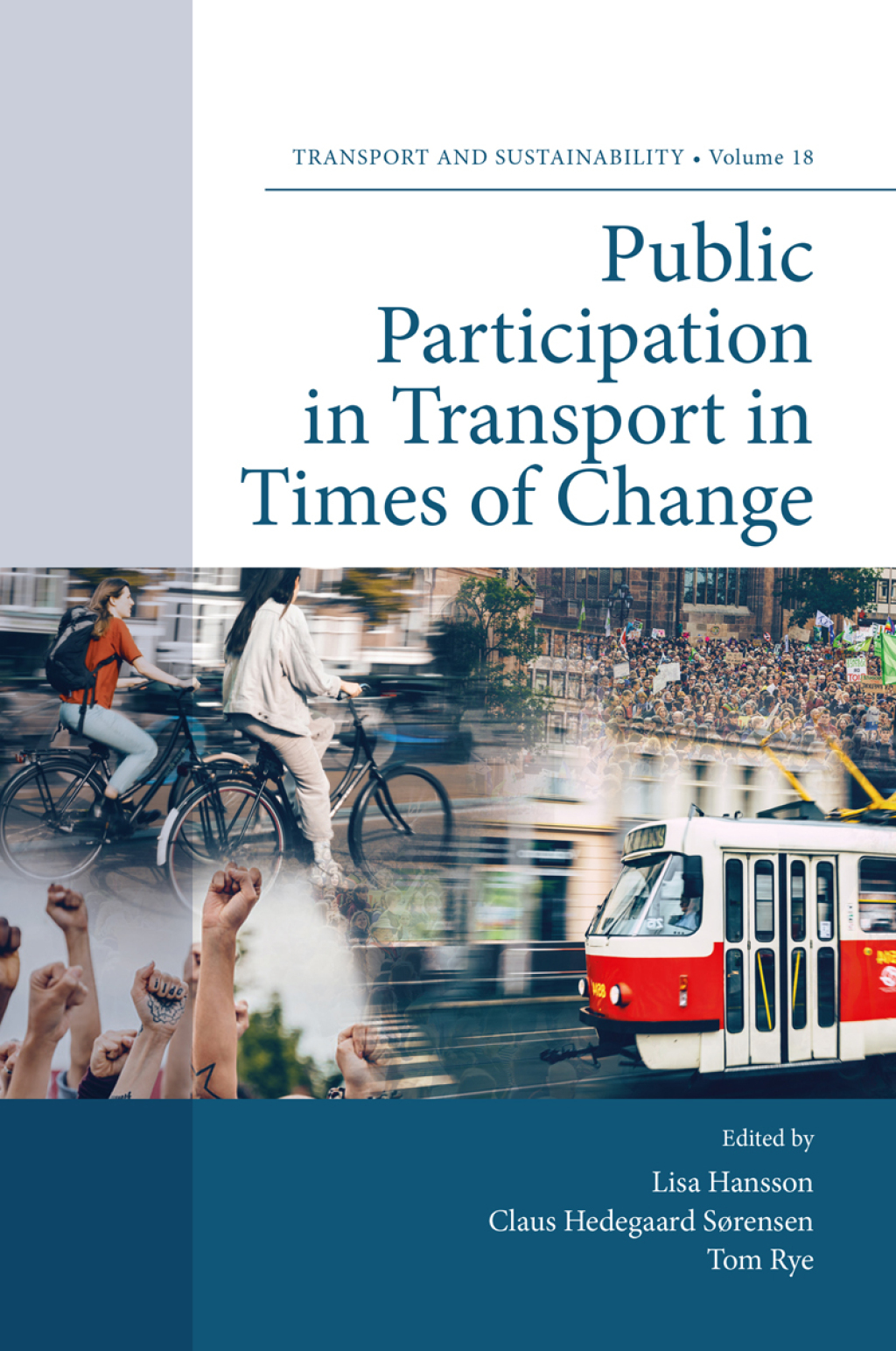 Public Participation in Transport in Times of Change 