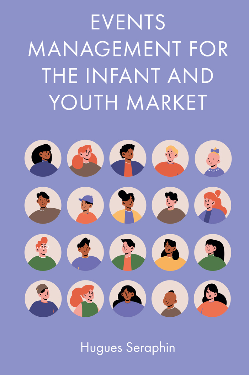 Events Management for the Infant and Youth Market 