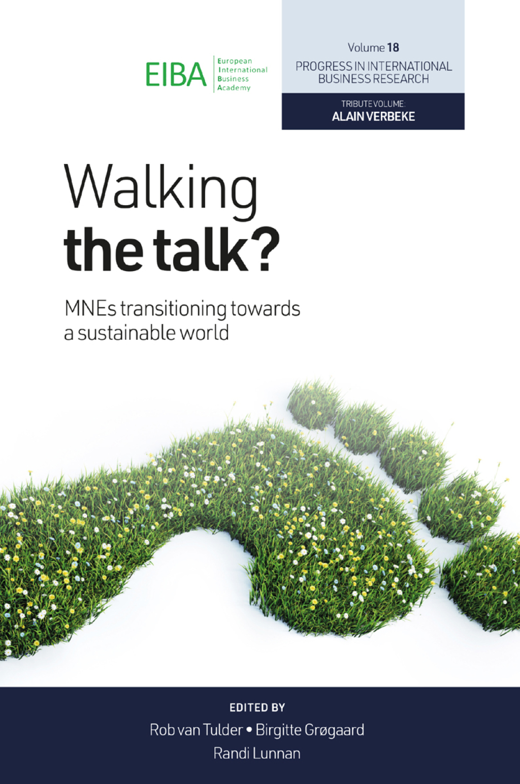 Walking the Talk? MNEs Transitioning Towards a Sustainable World 