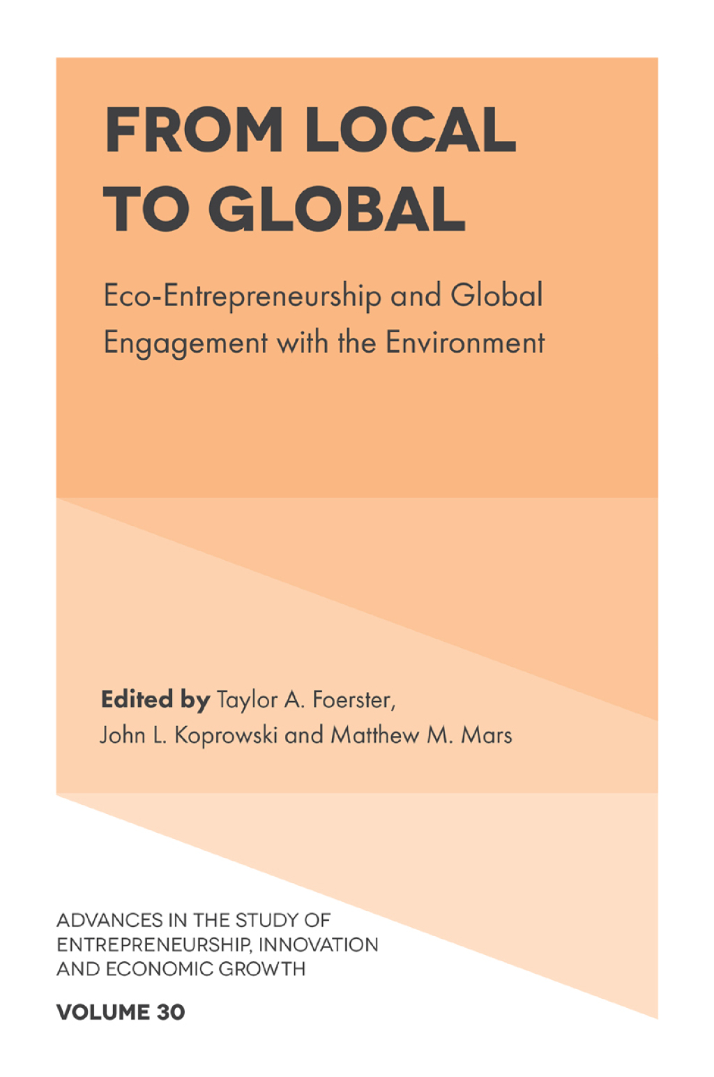 From Local to Global Eco-Entrepreneurship and Global Engagement with the Environment 