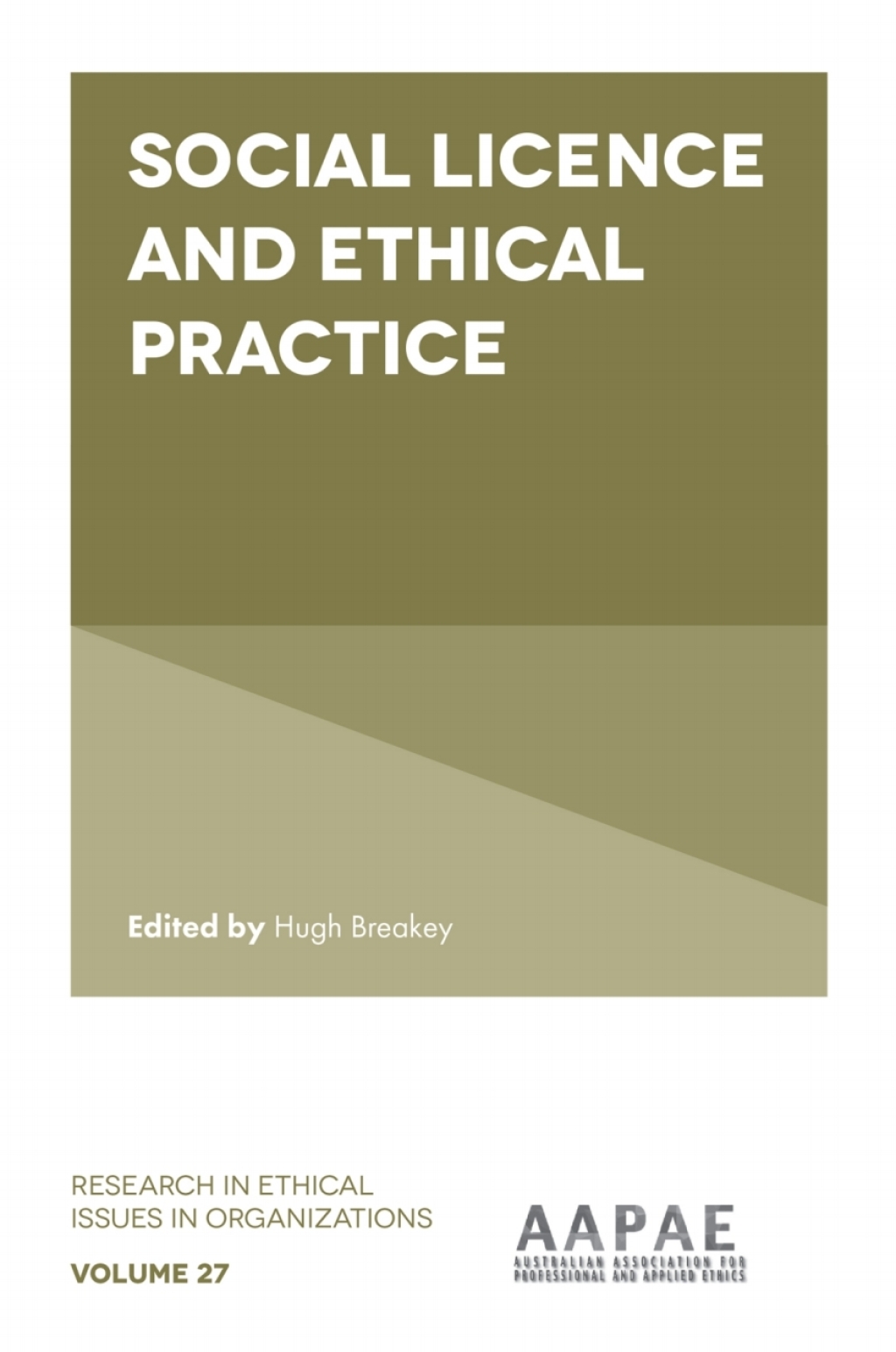 Social Licence and Ethical Practice 