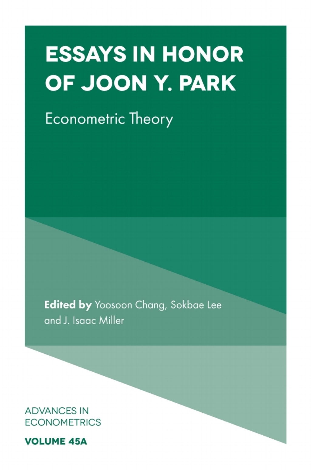 Essays in Honor of Joon Y. Park Econometric Theory 