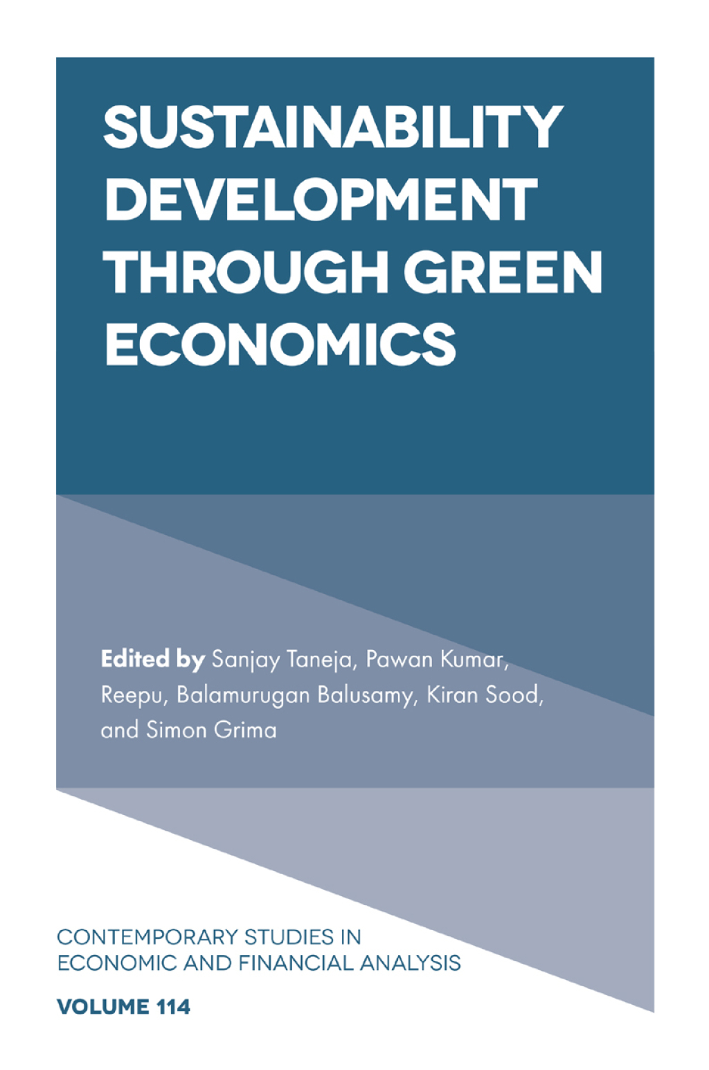 Sustainability Development through Green Economics 