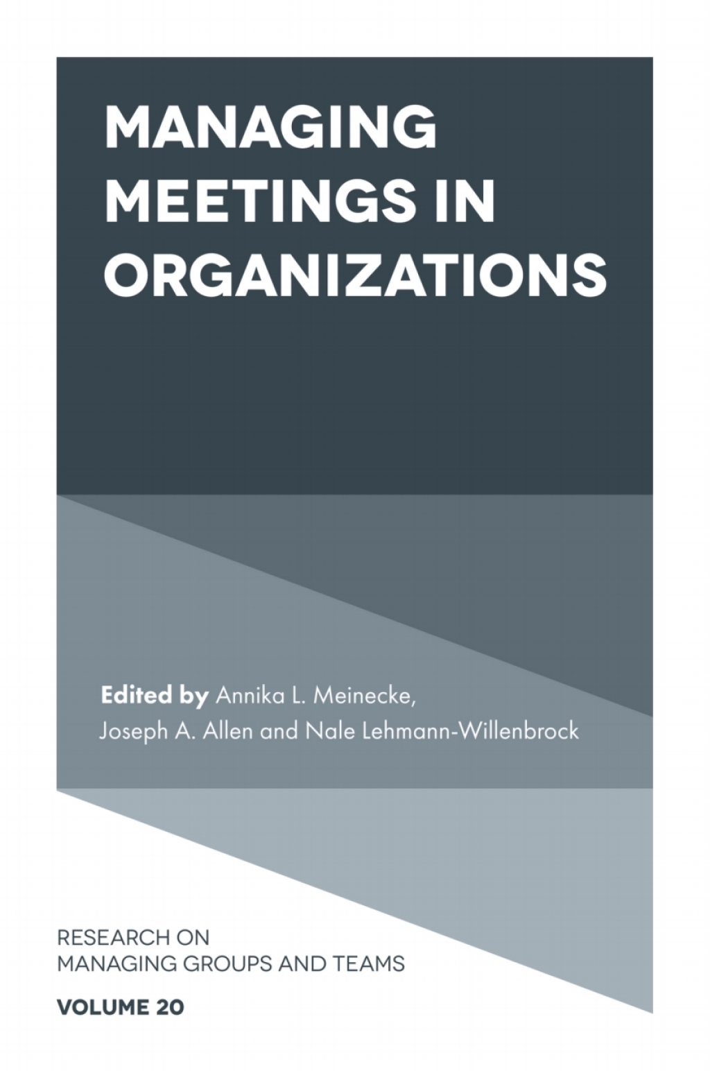 Managing Meetings in Organizations 