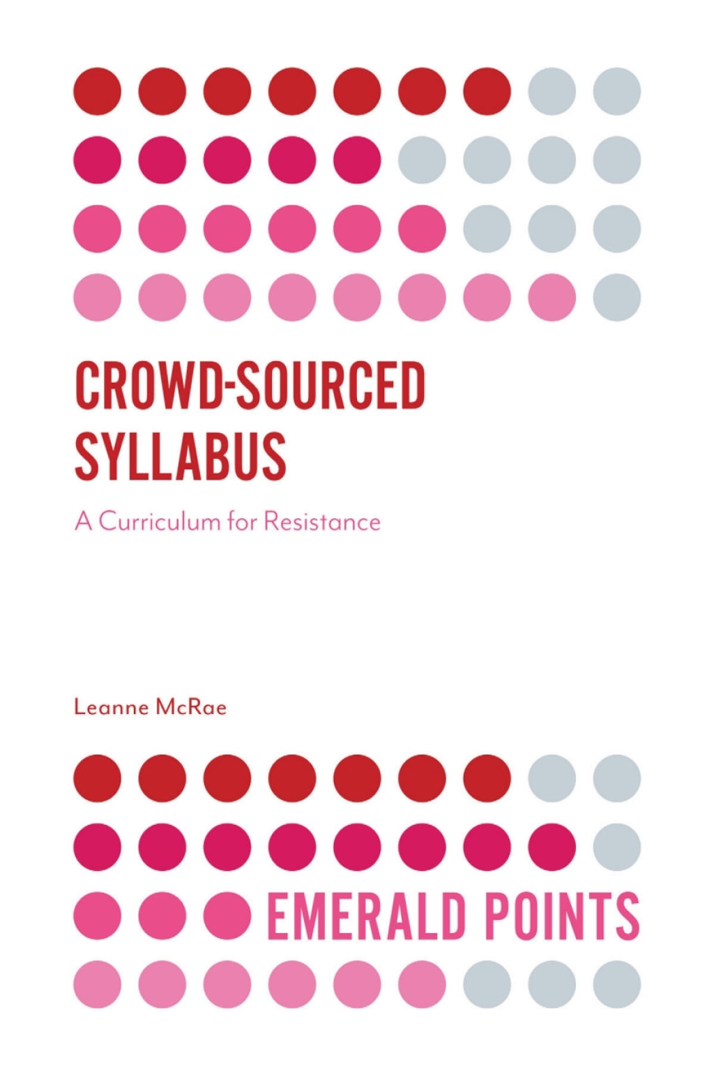 Crowd-Sourced Syllabus A Curriculum for Resistance 