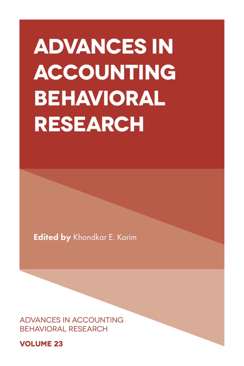 Advances in Accounting Behavioral Research 1st Edition