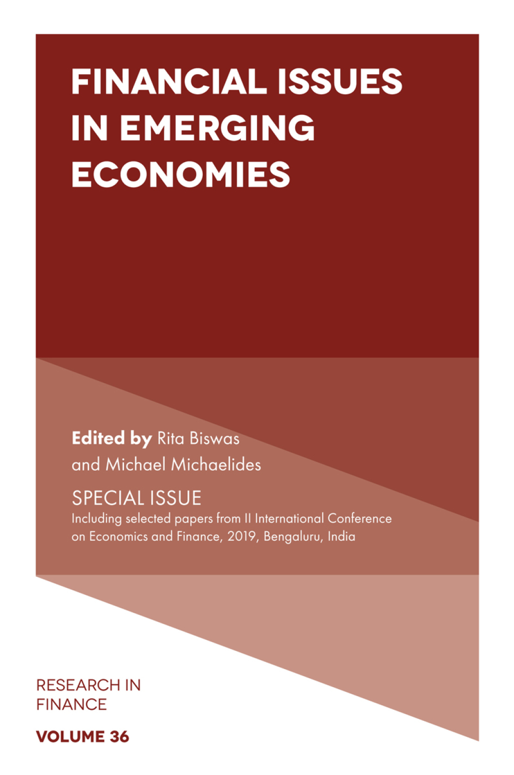 Financial Issues in Emerging Economies SPECIAL ISSUE Including selected papers from II International Conference on Economics and Finance, 2019, Bengaluru, India 1st Edition