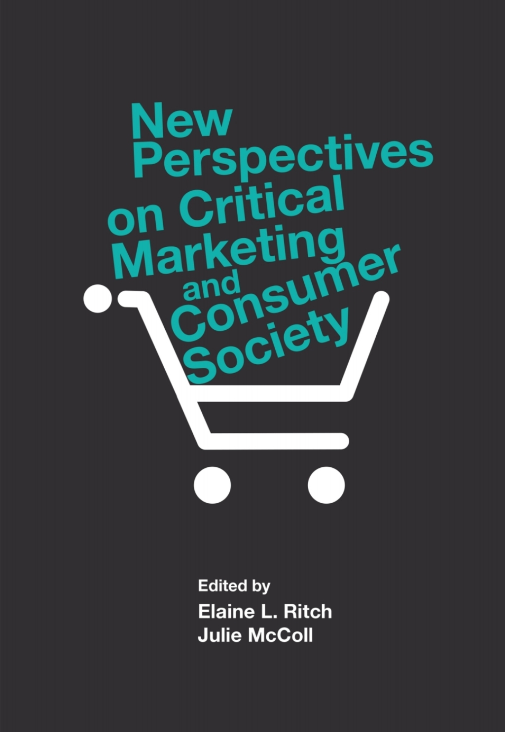 New Perspectives on Critical Marketing and Consumer Society 