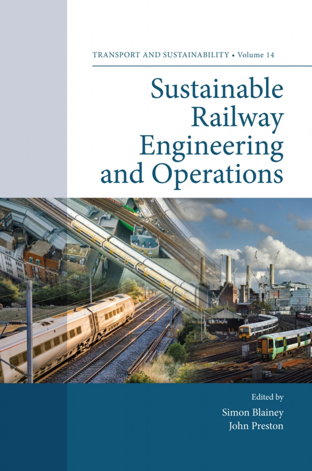 Sustainable Railway Engineering and Operations 