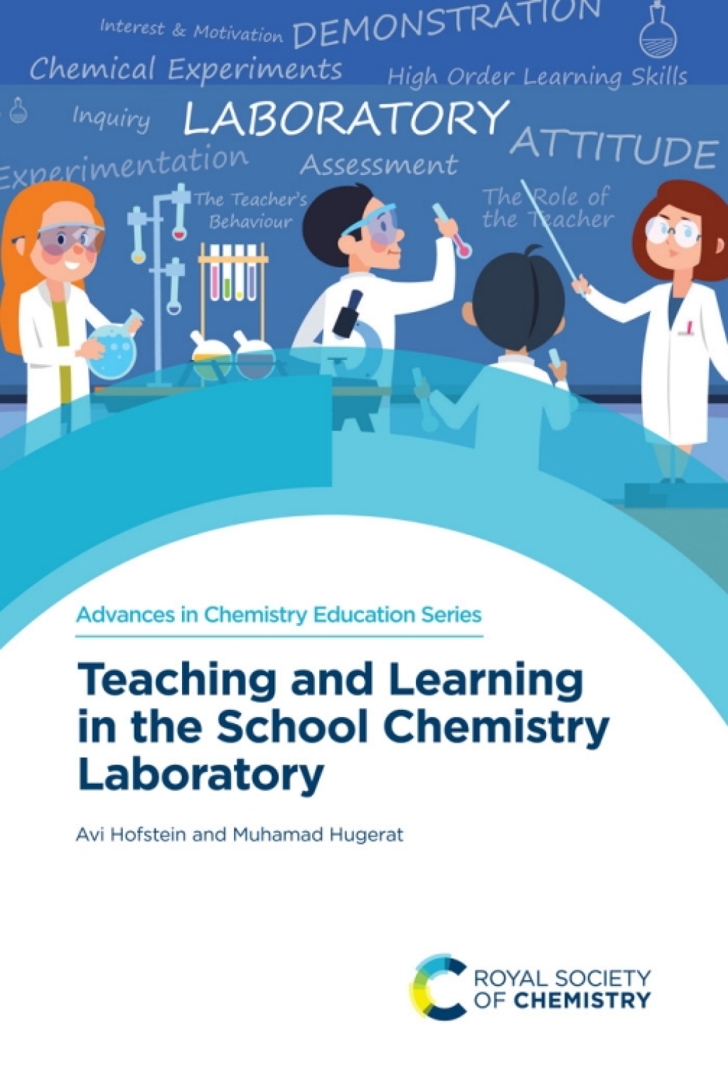 Teaching and Learning in the School Chemistry Laboratory 1st Edition