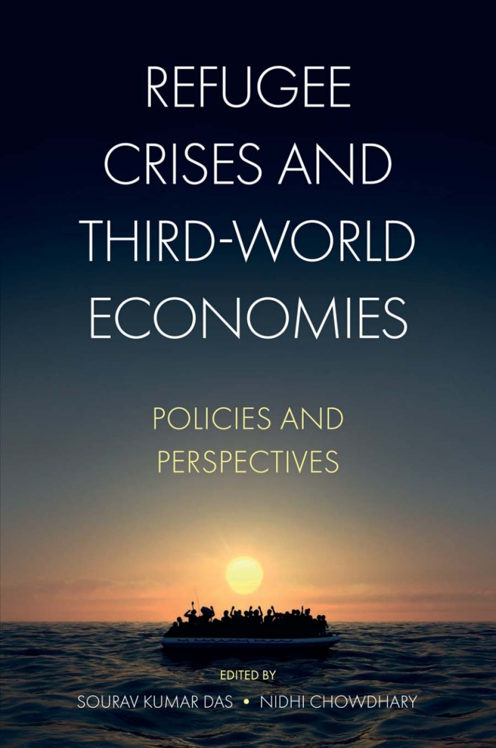 Refugee Crises and Third-World Economies Policies and Perspectives 