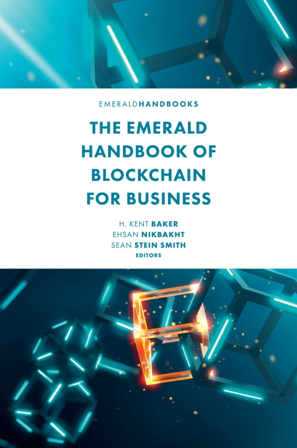 The Emerald Handbook of Blockchain for Business 