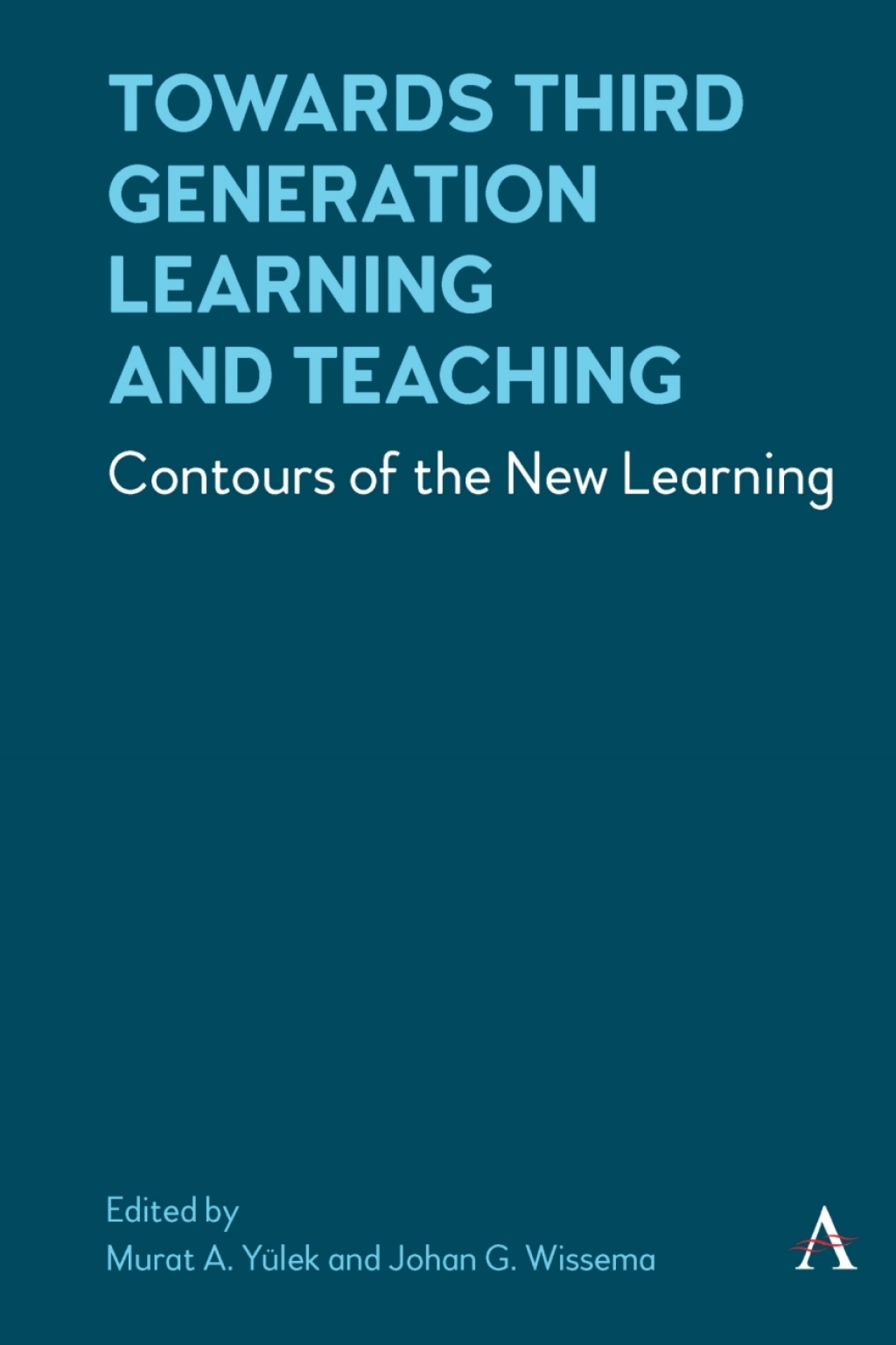 Towards Third Generation Learning and Teaching Contours of the New Learning 