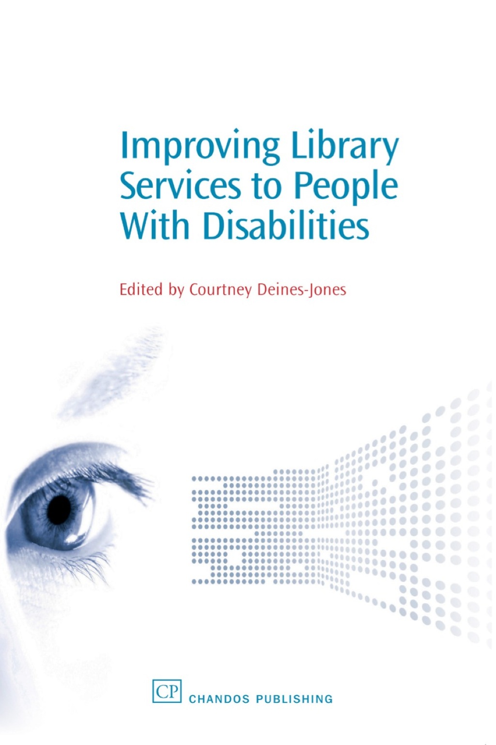 Improving Library Services to People with Disabilities 