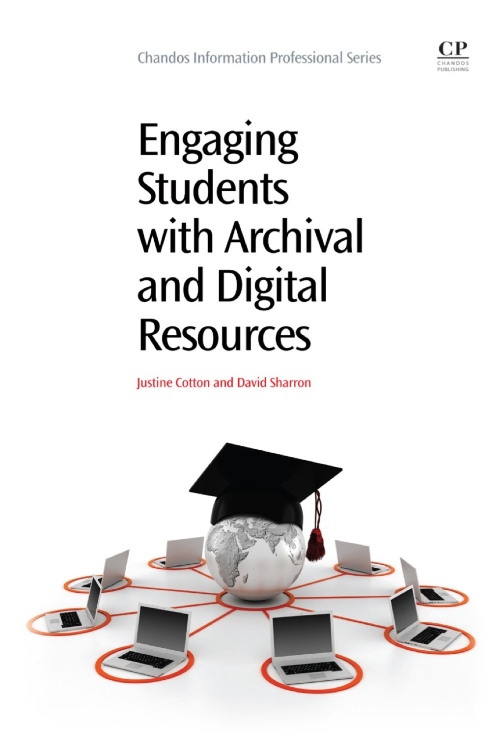 Engaging Students with Archival and Digital Resources 