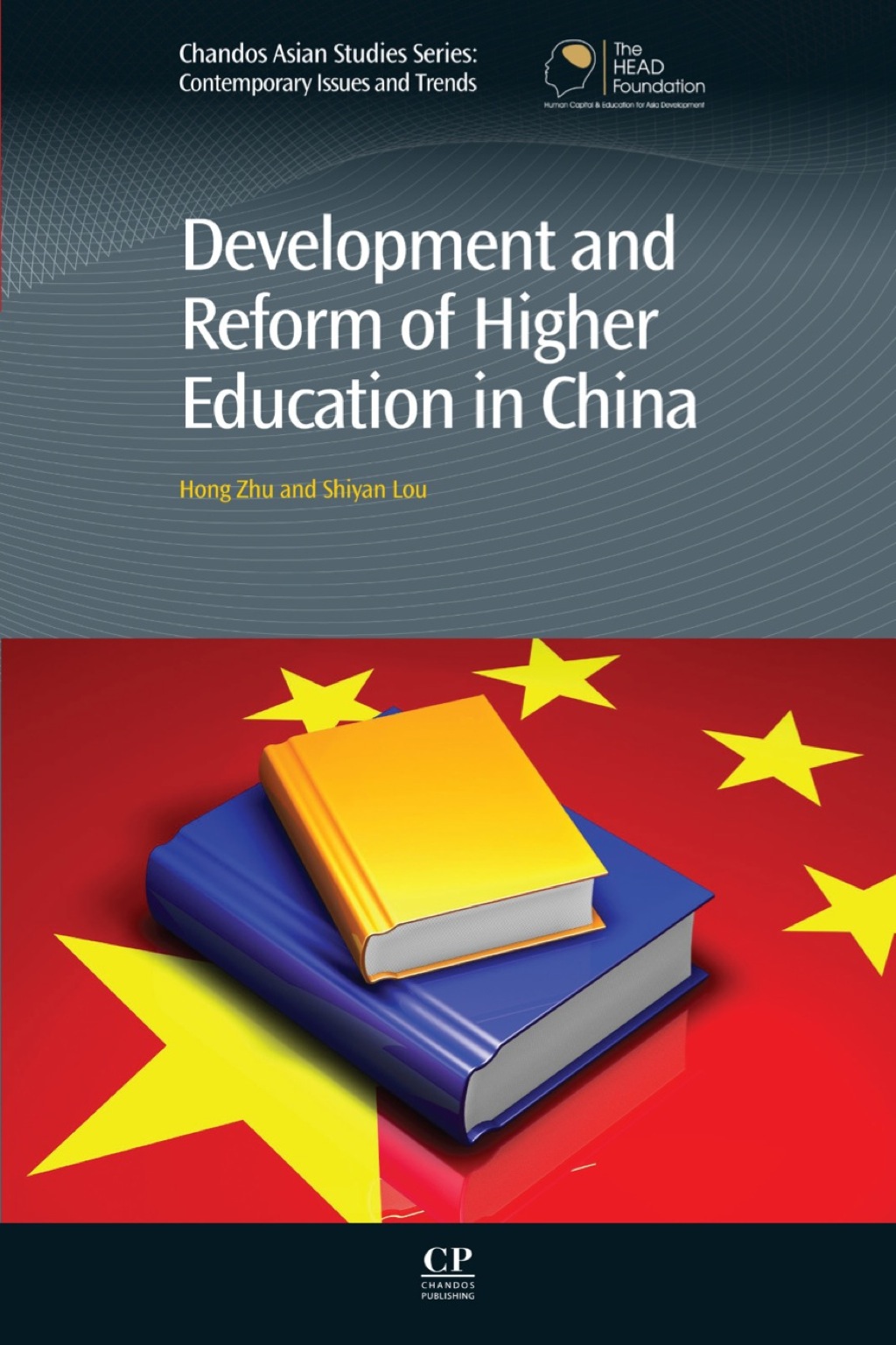 Development and Reform of Higher Education in China 