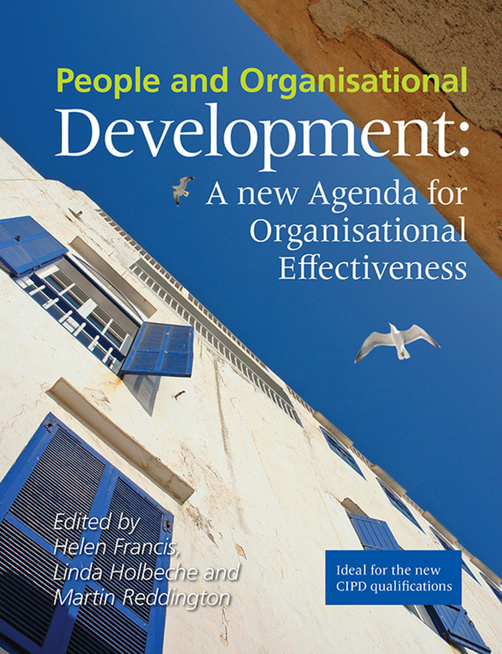 People and Organisational Development A New Agenda for Organisational Effectiveness 1st Edition