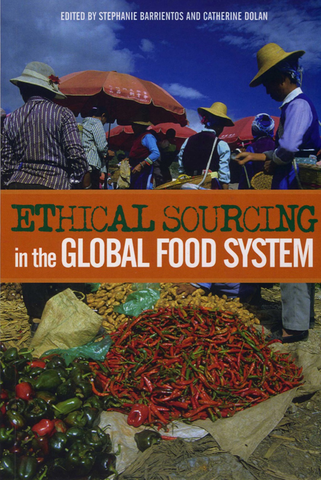 Ethical Sourcing in the Global Food System 