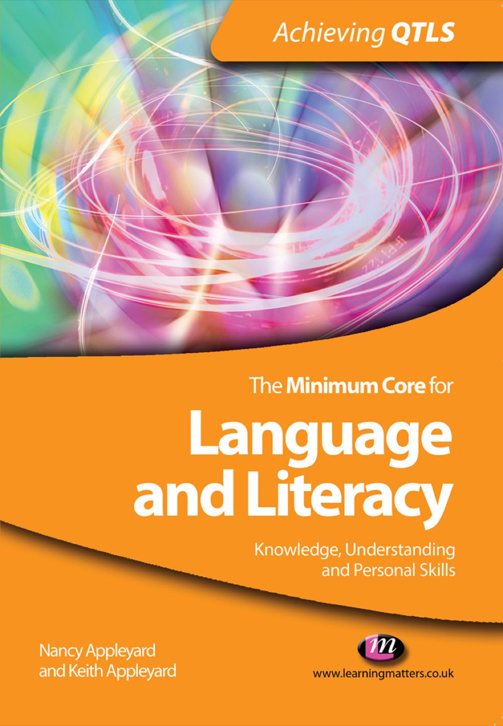 The Minimum Core for Language and Literacy: Knowledge, Understanding and Personal Skills 1st Edition