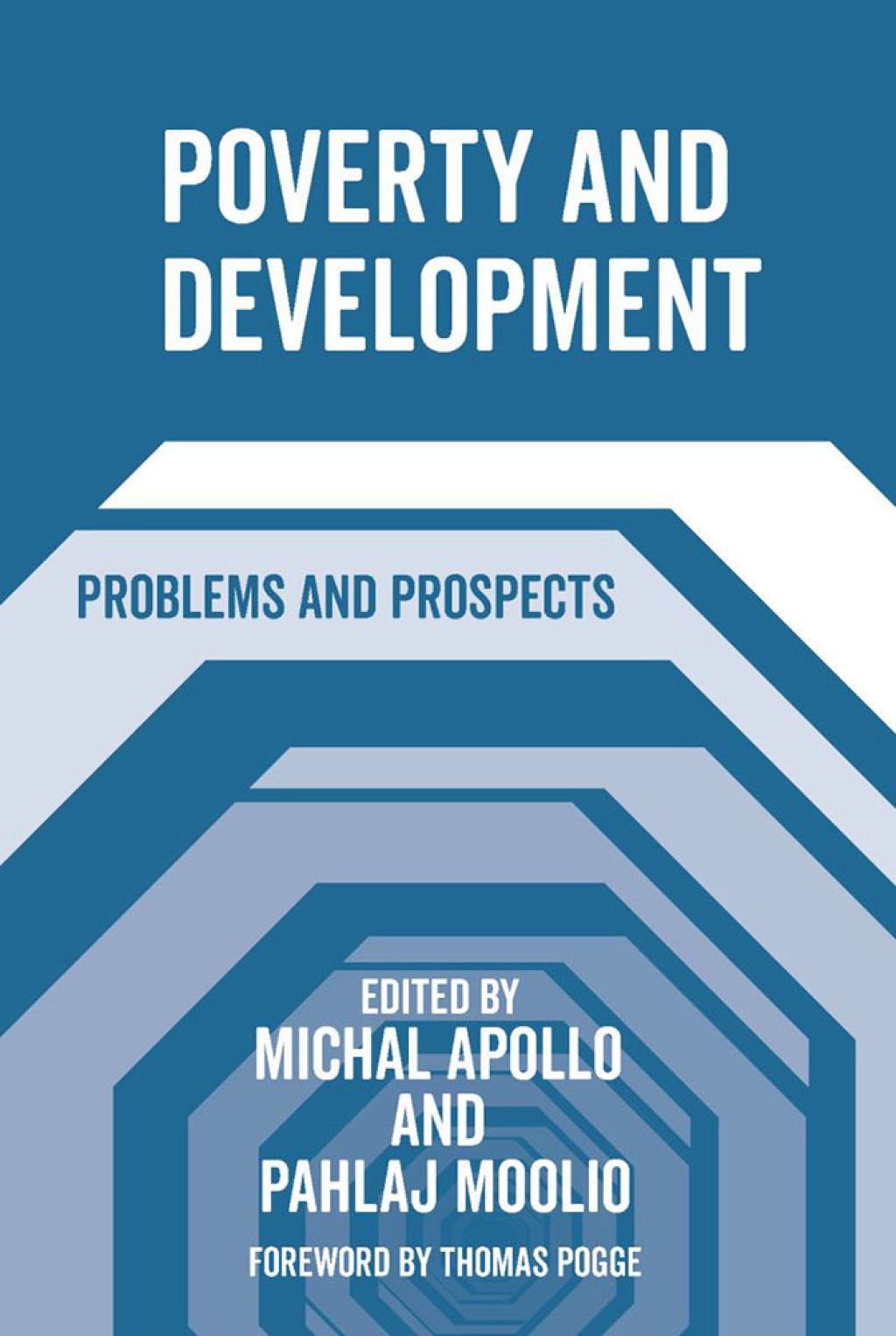 Poverty and Development Problems and Prospects 1st Edition