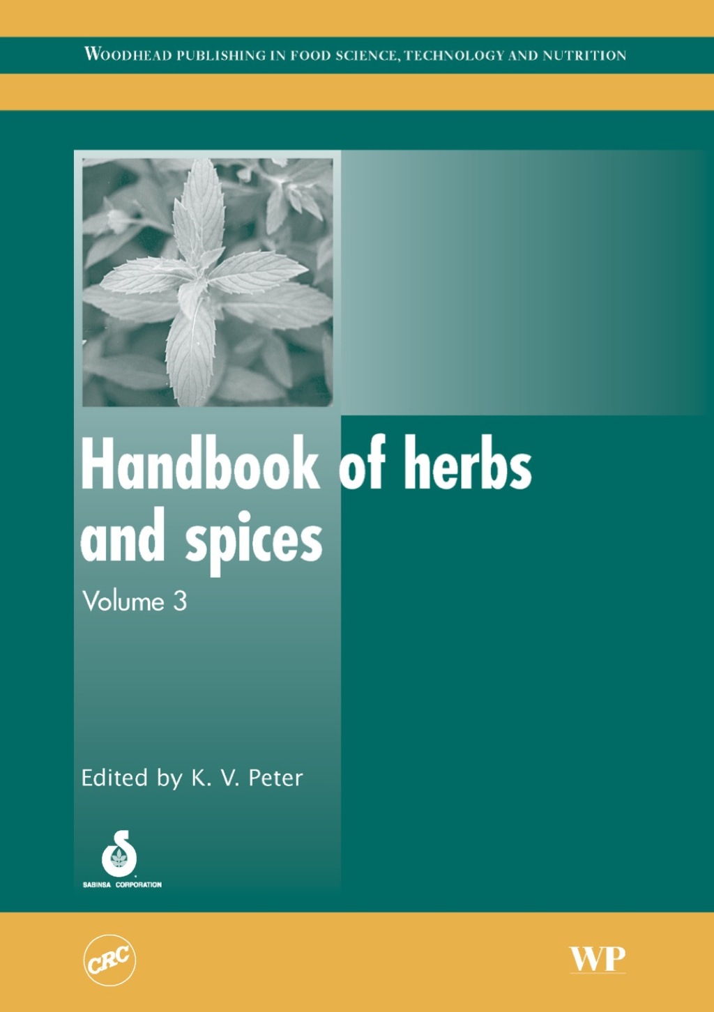 Handbook of Herbs and Spices 
