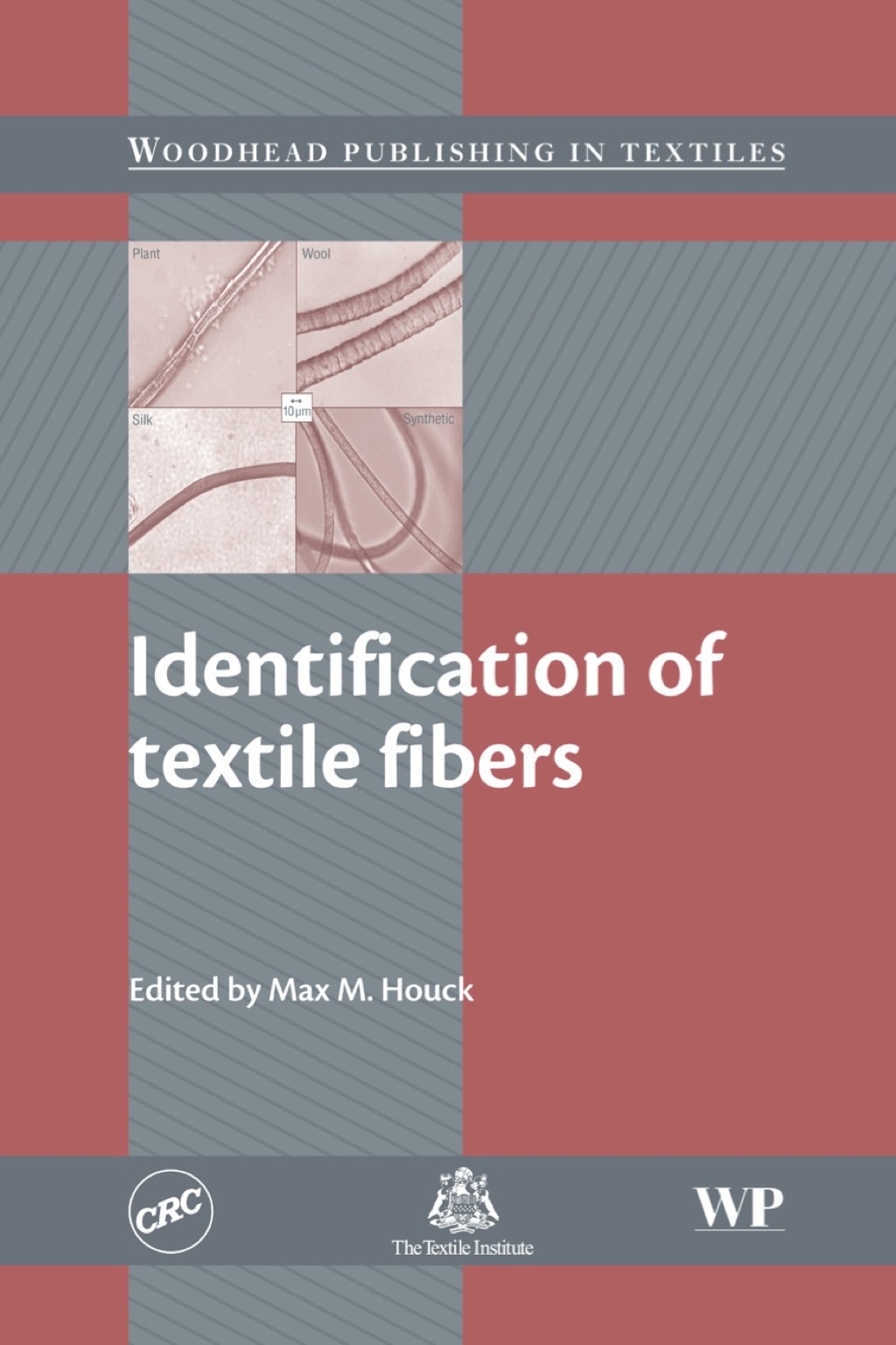 Identification of Textile Fibers 