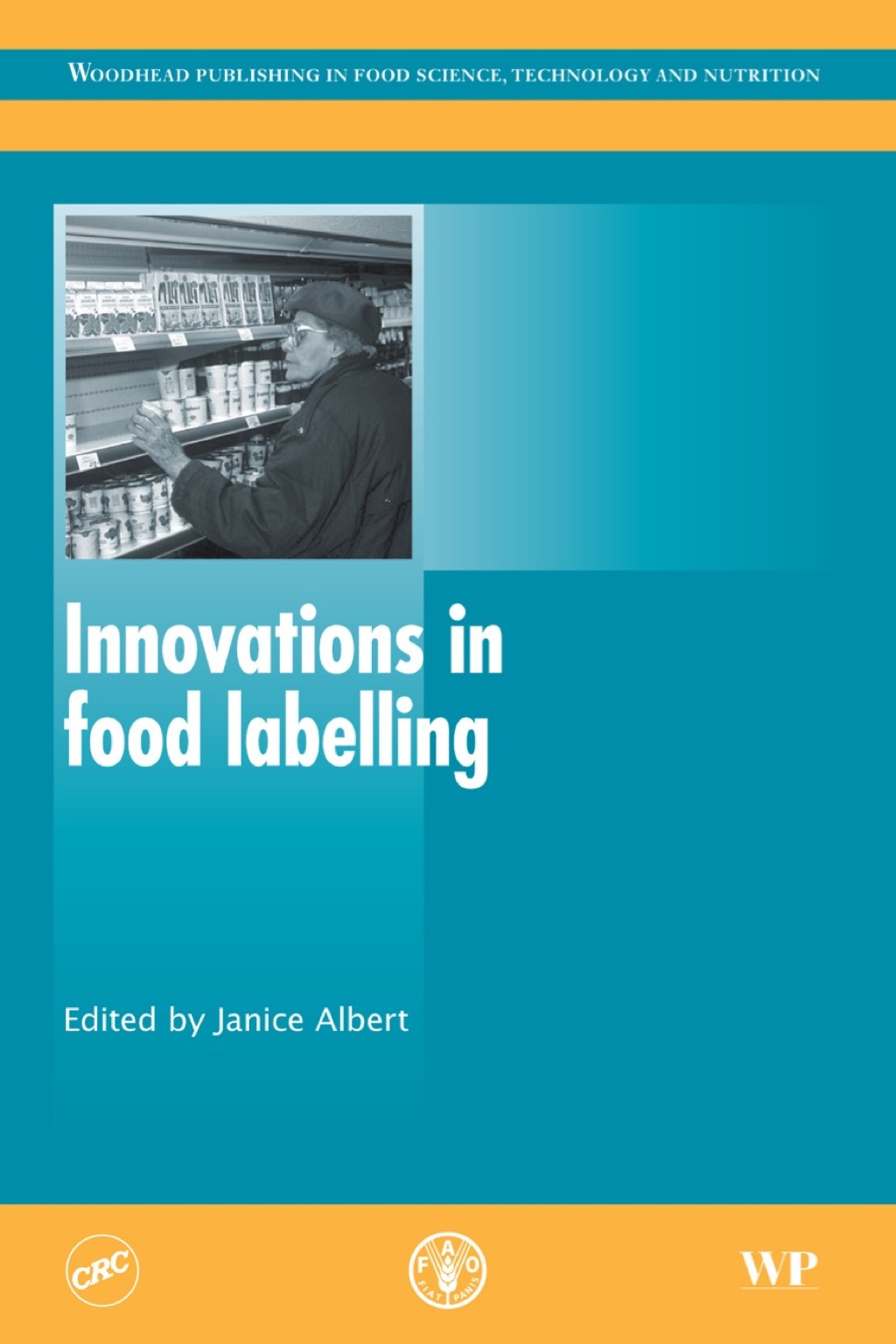 Innovations in Food Labelling 