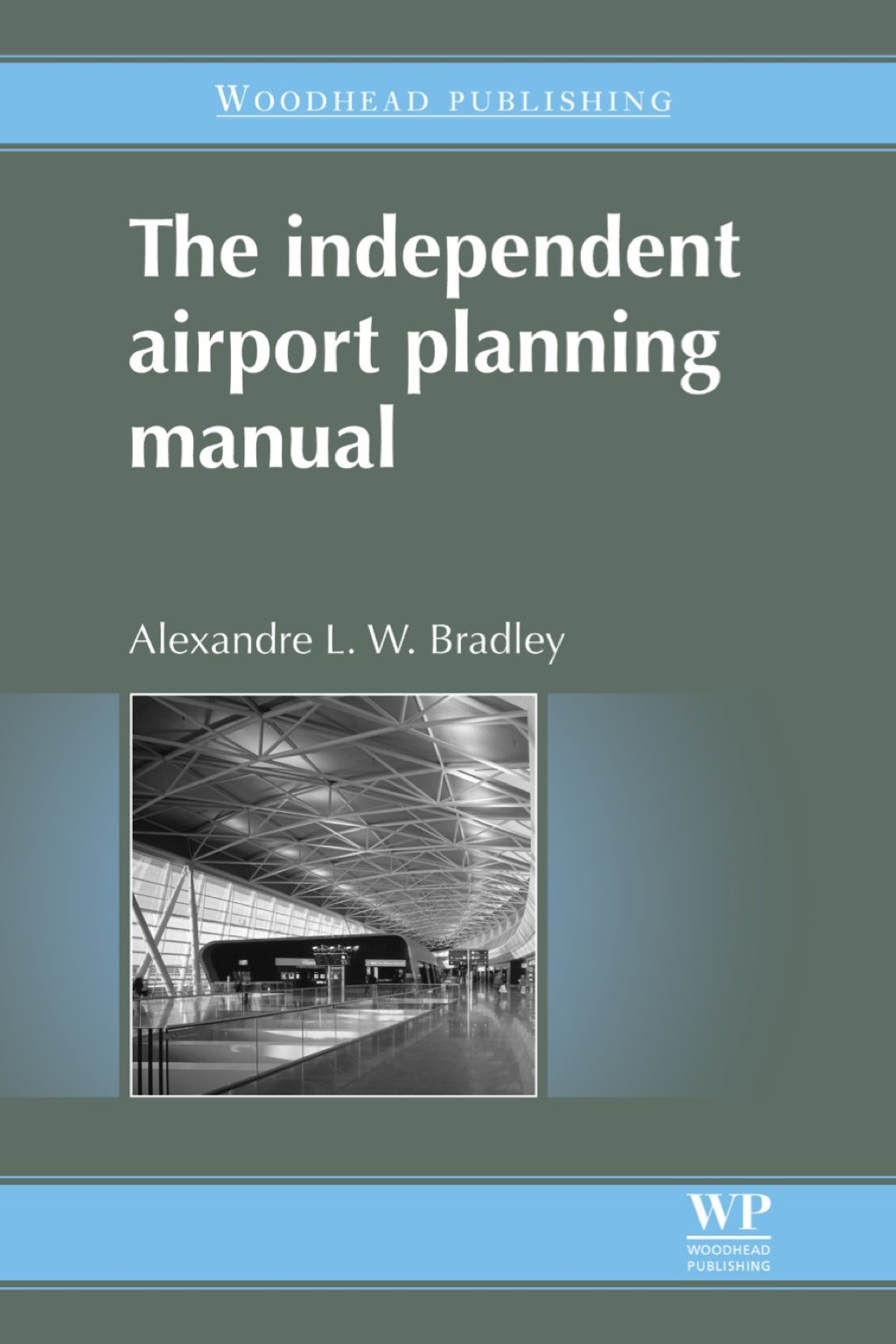 The Independent Airport Planning Manual 