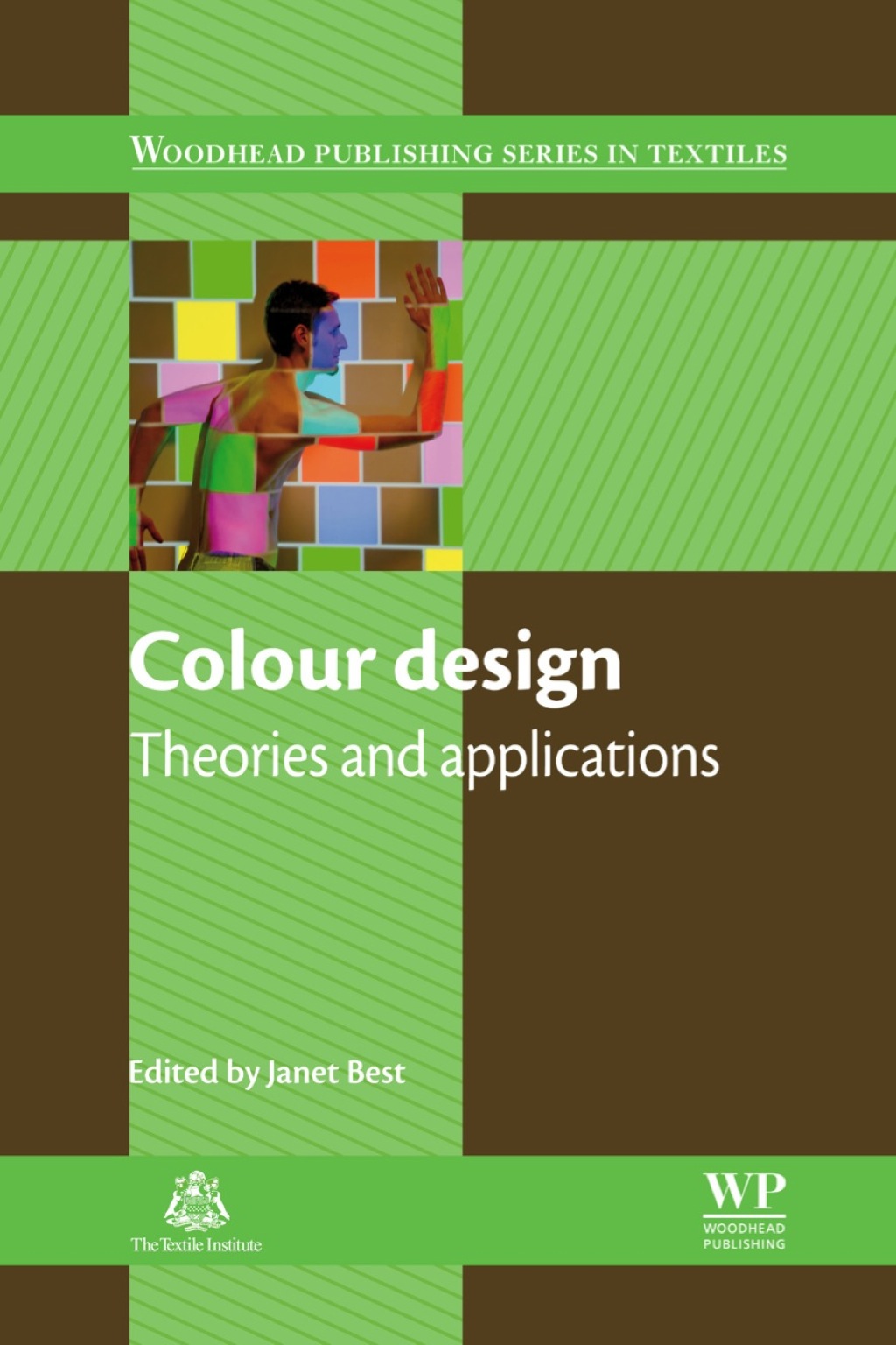 Colour Design: Theories and Applications 