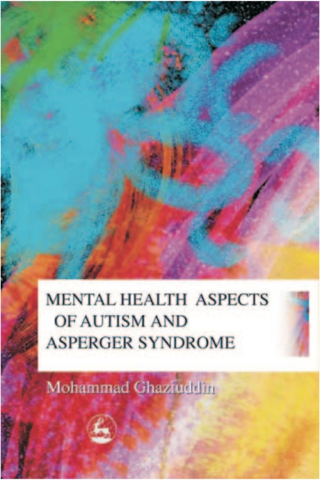 Mental Health Aspects of Autism and Asperger Syndrome 