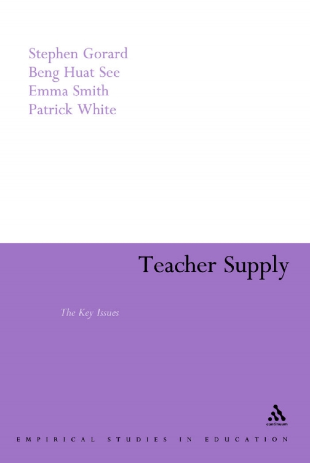 Teacher Supply The Key Issues 1st Edition