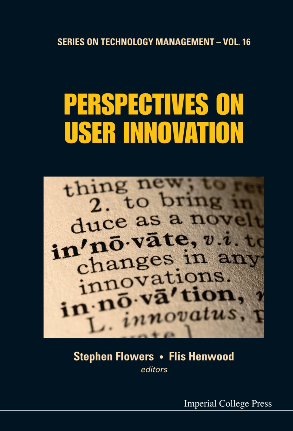 Perspectives On User Innovation 