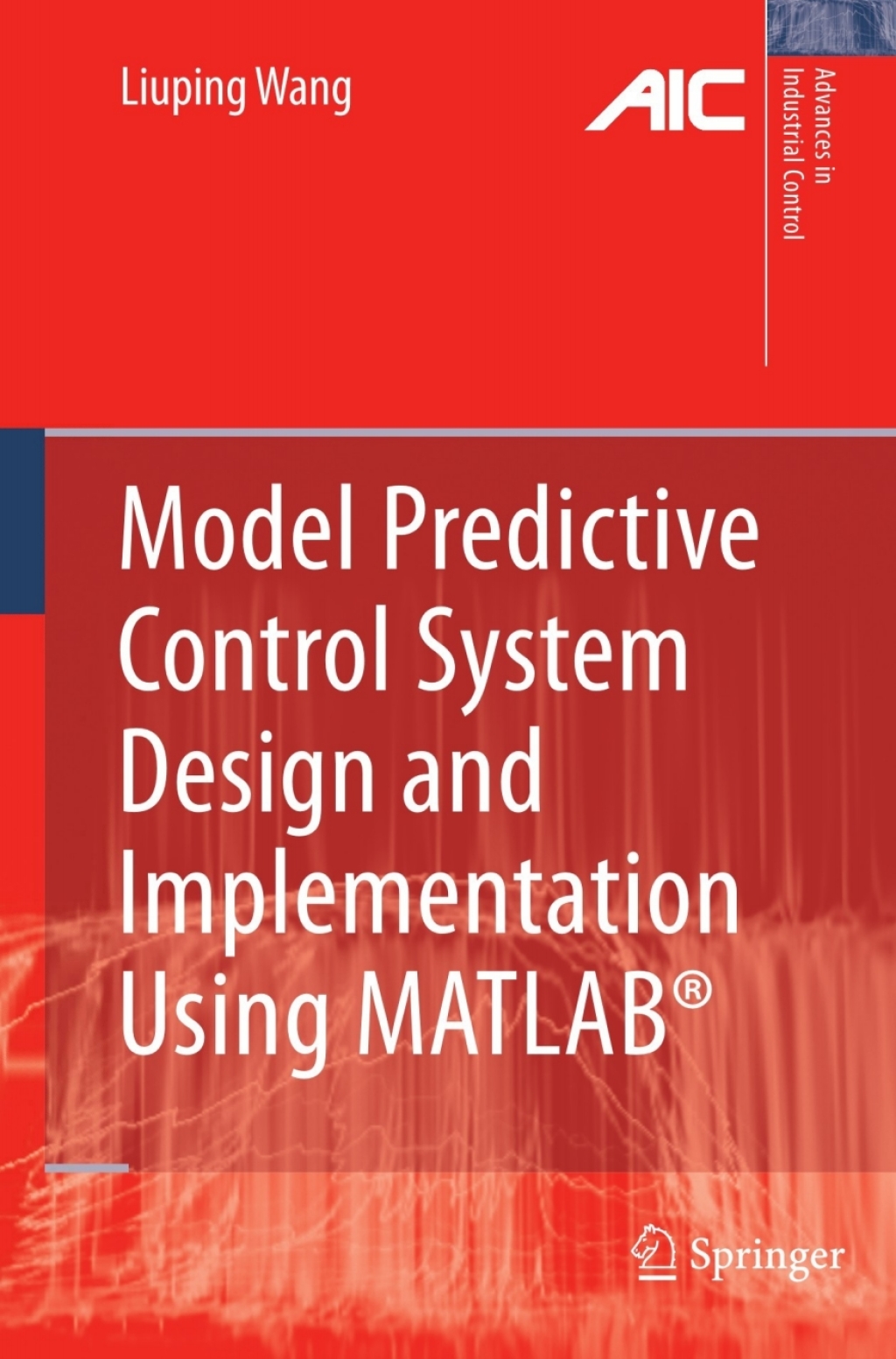 Model Predictive Control System Design and Implementation Using MATLABÃ‚Â¬Ã‚Â¨Ã¢Ë†Å¡ÃƒÅ“ 
