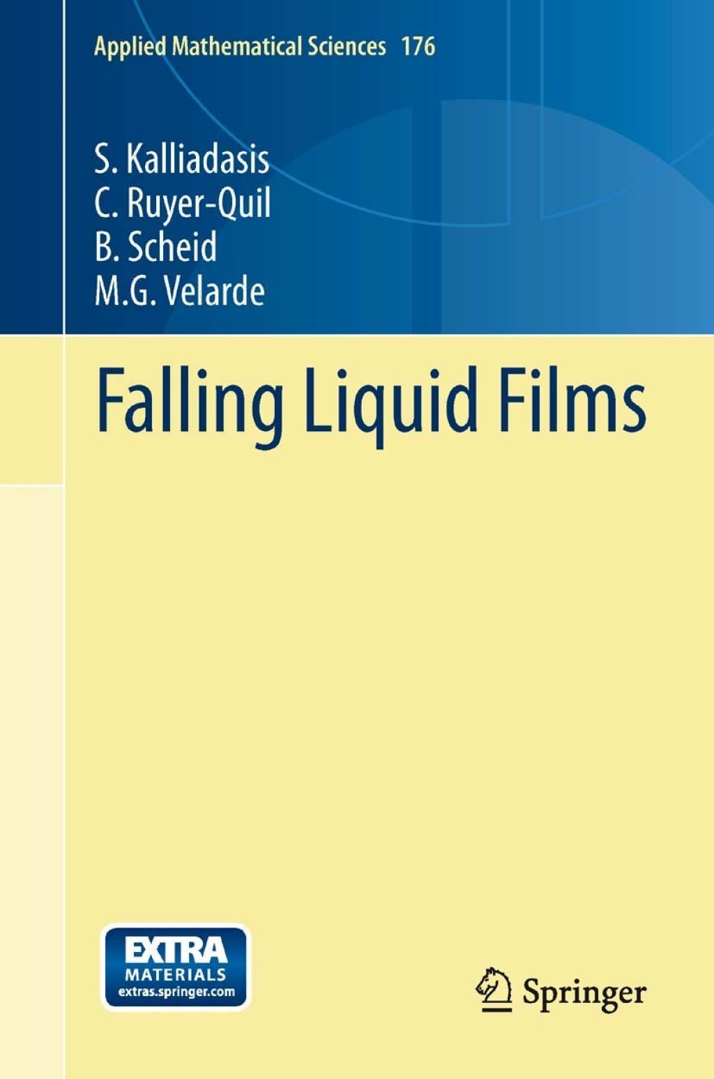 Falling Liquid Films 