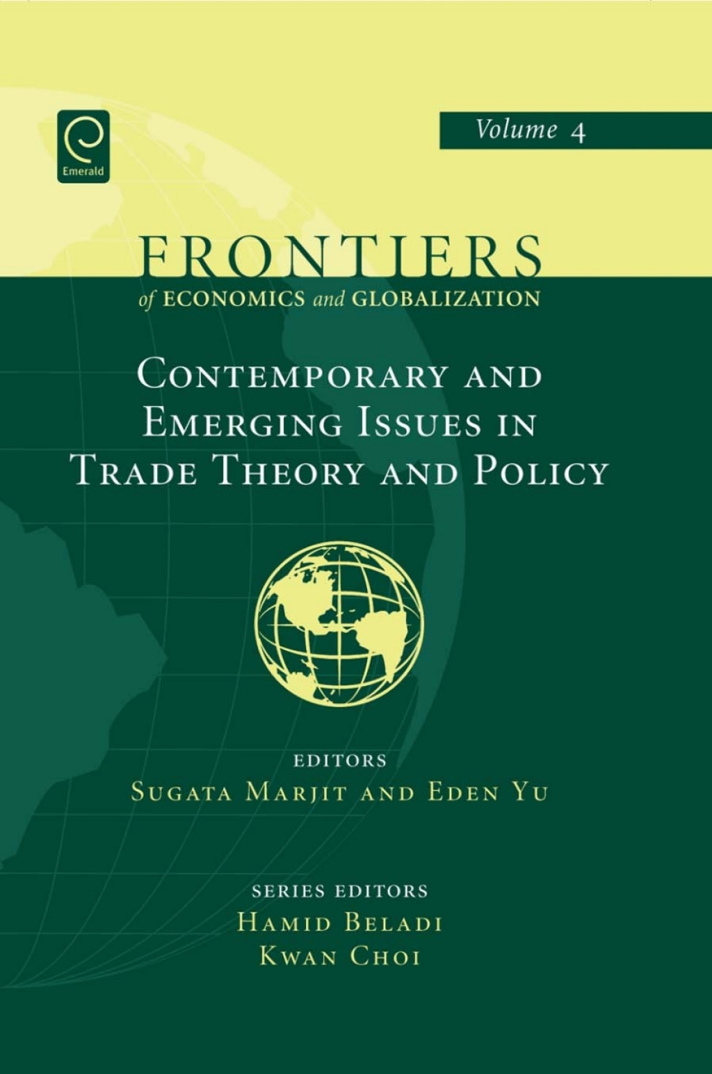 Contemporary and Emerging Issues in Trade Theory and Policy 