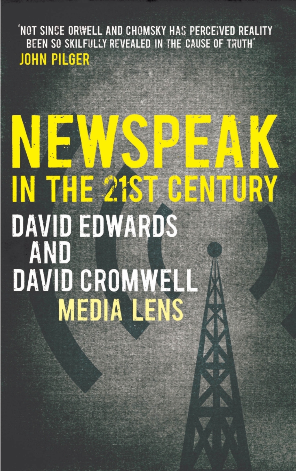 NEWSPEAK in the 21st Century 1st Edition