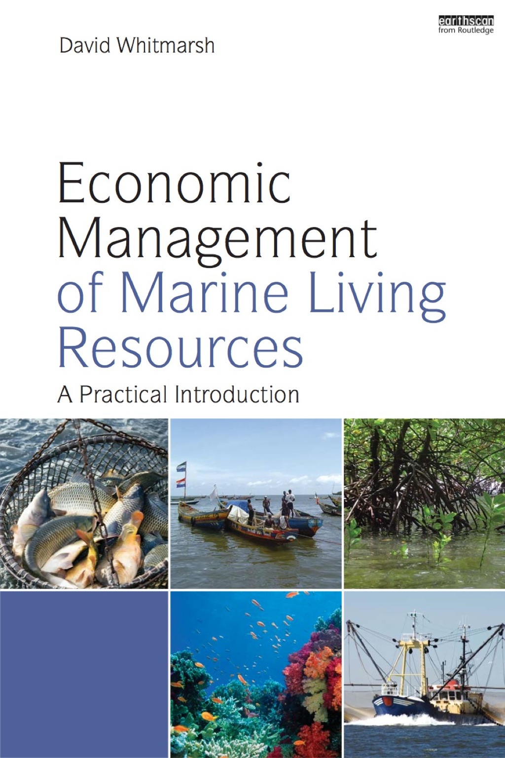 Economic Management of Marine Living Resources 