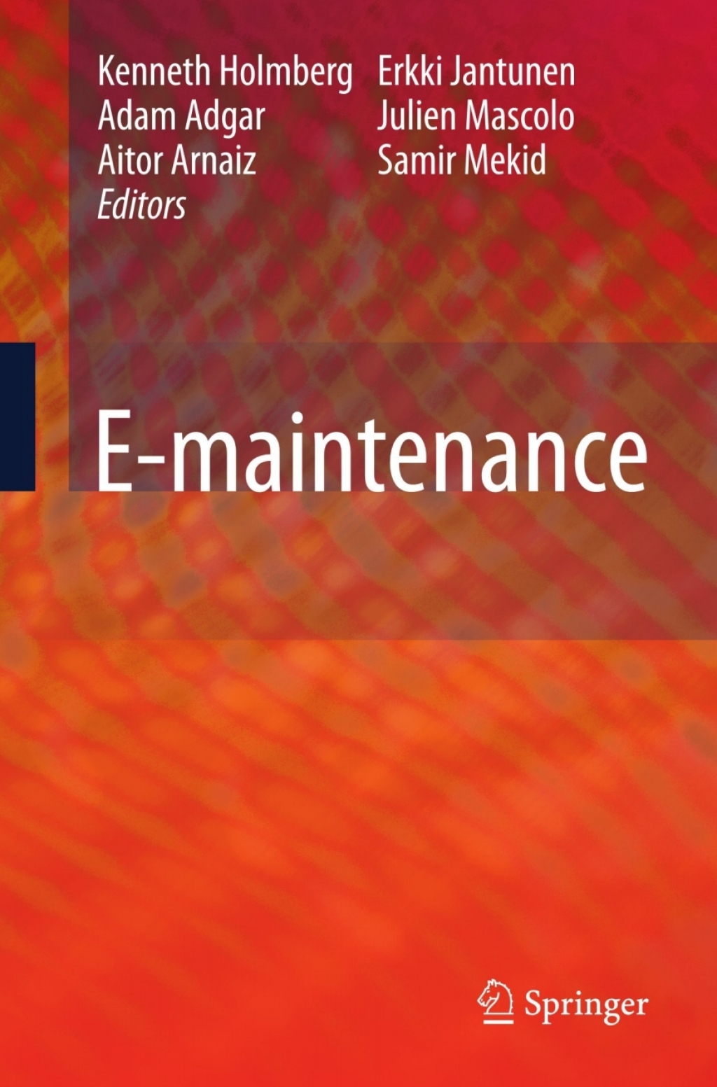 E-maintenance 1st Edition