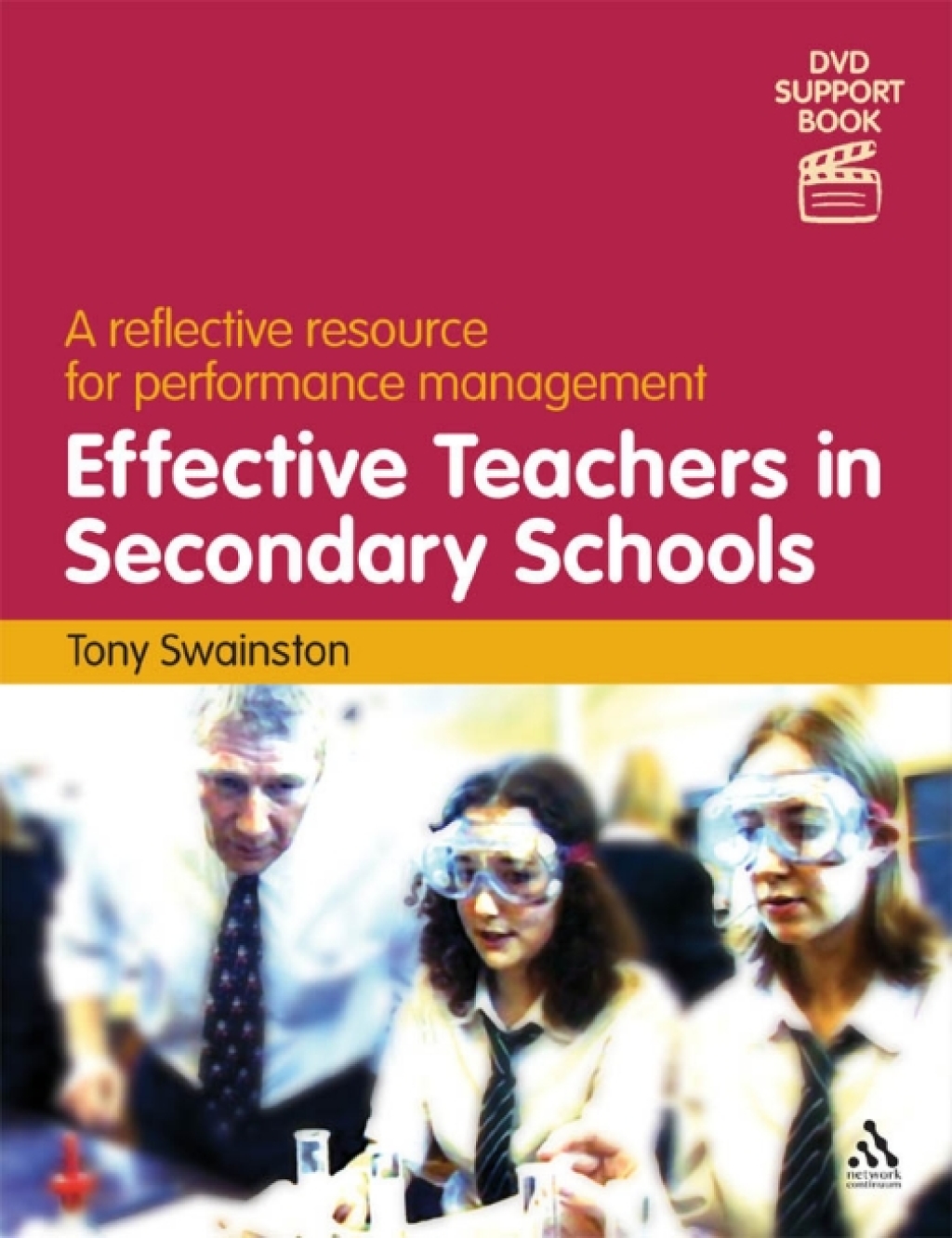 Effective Teachers in Secondary Schools (2nd edition) A reflective resource for performance management 2nd Edition