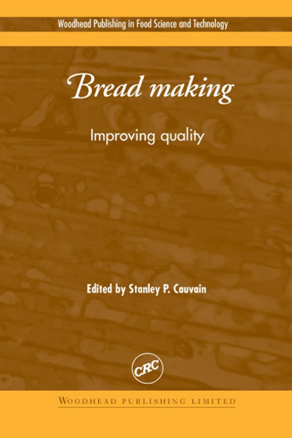 Bread Making: Improving Quality 