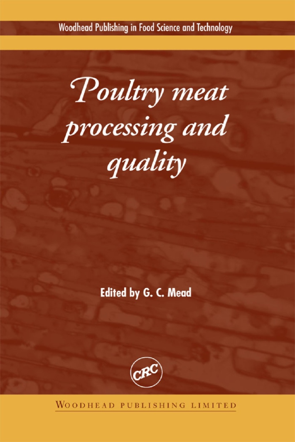 Poultry Meat Processing and Quality 