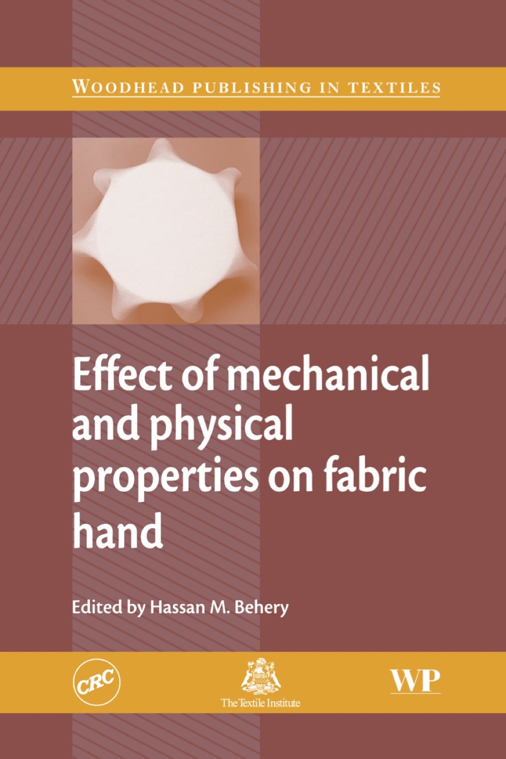 Effect of Mechanical and Physical Properties on Fabric Hand 