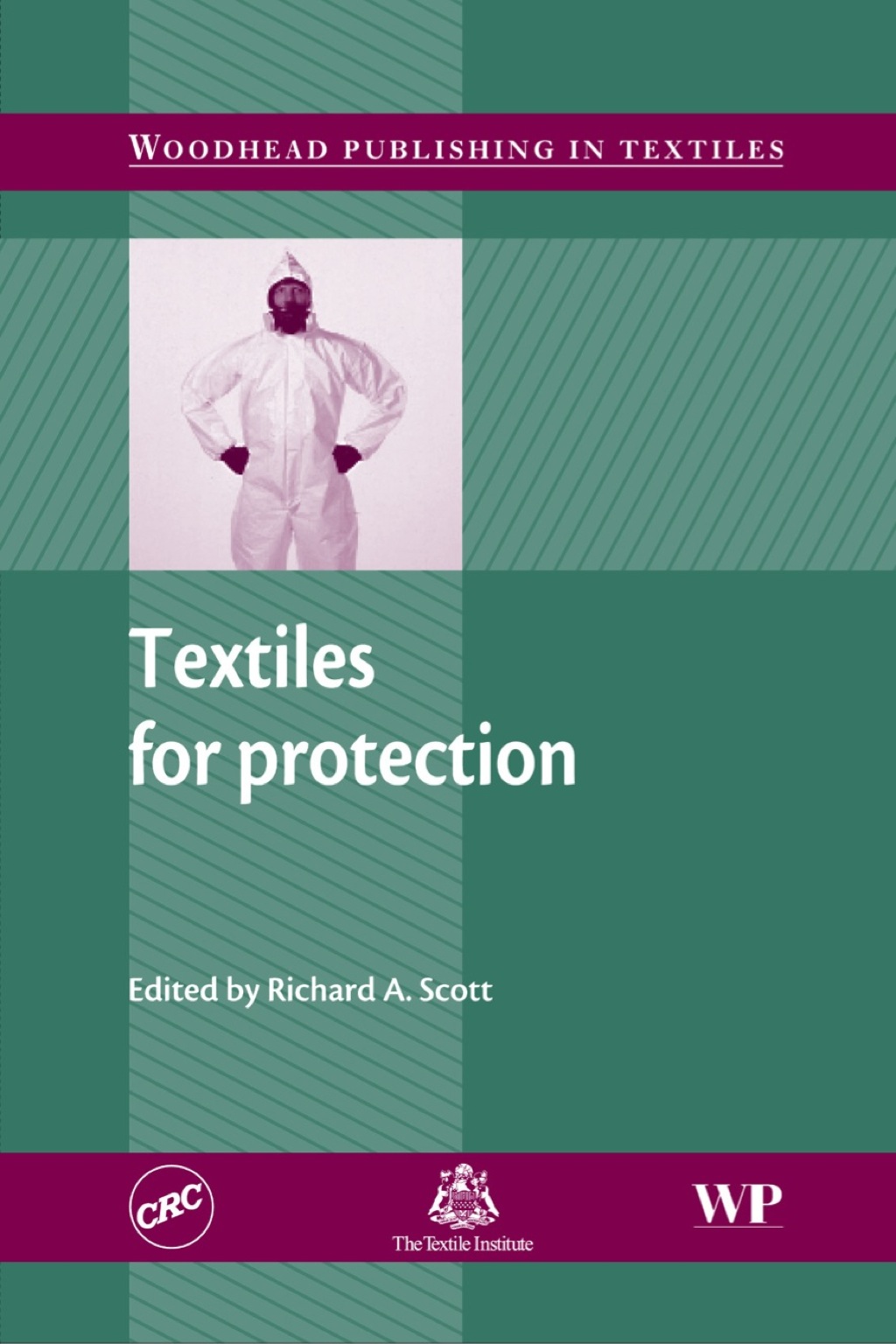 Textiles for Protection 